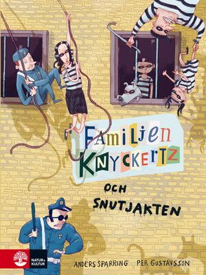 cover image of Familjen Knyckertz och snutjakten